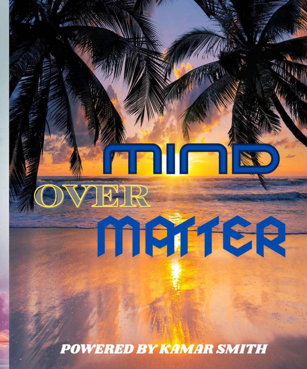 Mind over Matter