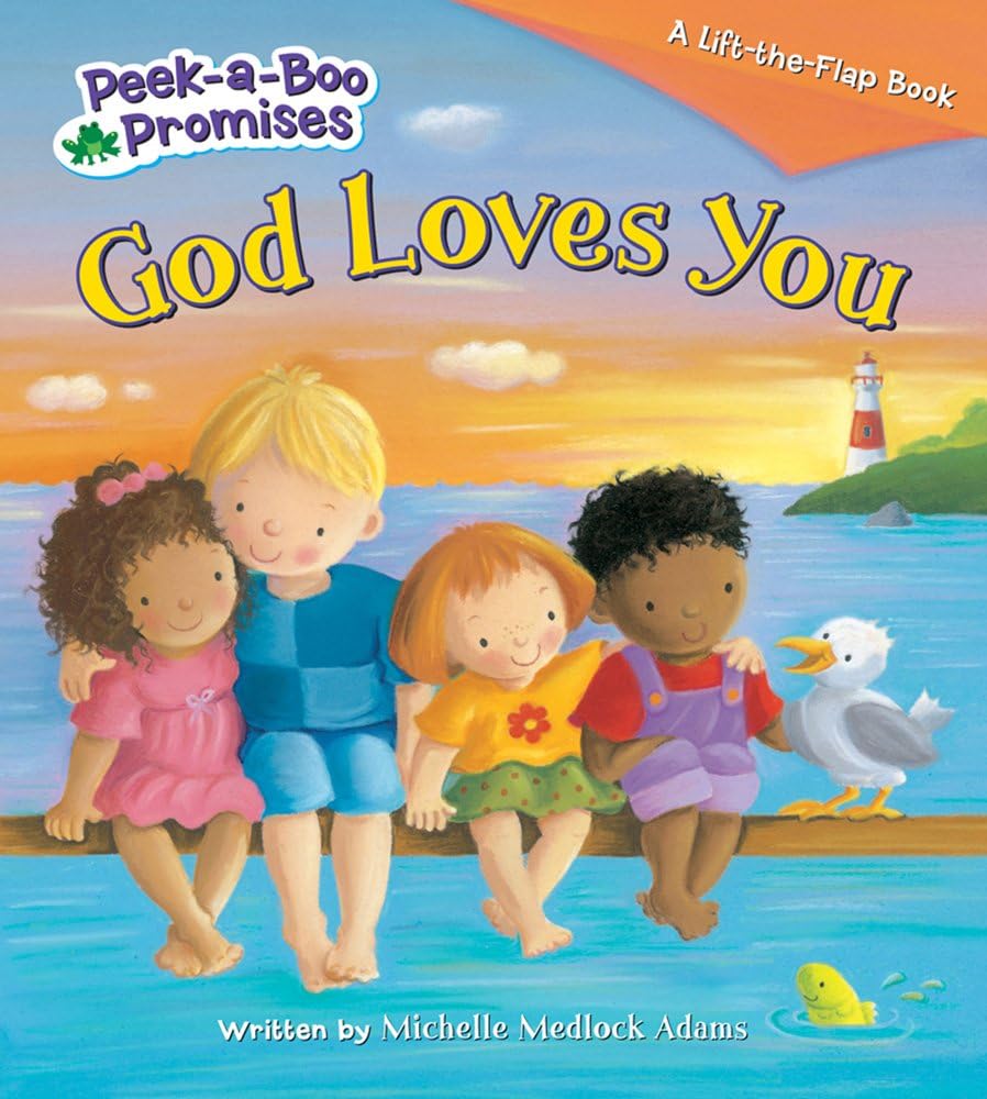 God Loves You (Peek-a-Boo Promises) Board book – Picture Book, 1 Mar. 2013