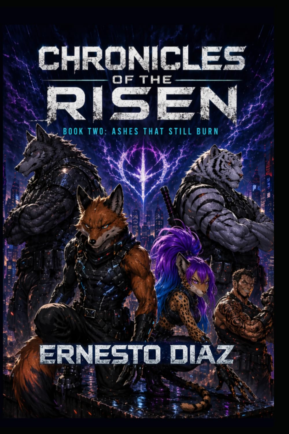 The Chronicles of the Risen: Ashes That Still Burn: Ashes That Still Burn