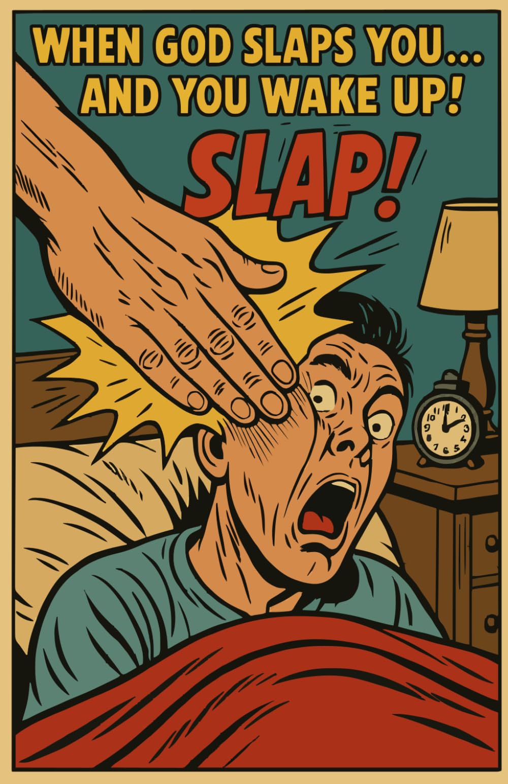 When God Slaps You and You Wake Up