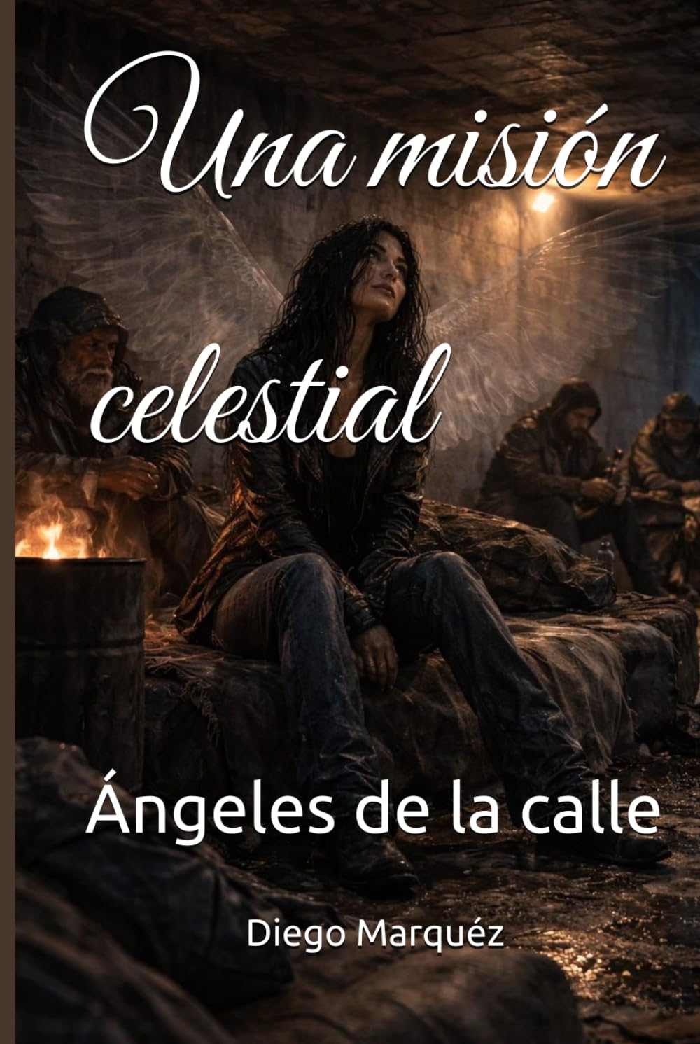 Una misión celestial: Ángeles de la calle