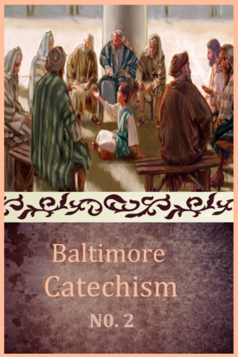 Baltimore Catechism Number 2