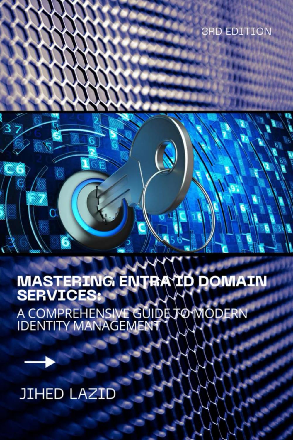 Mastering Entra ID Domain Services: A Comprehensive Guide to Modern Identity Management