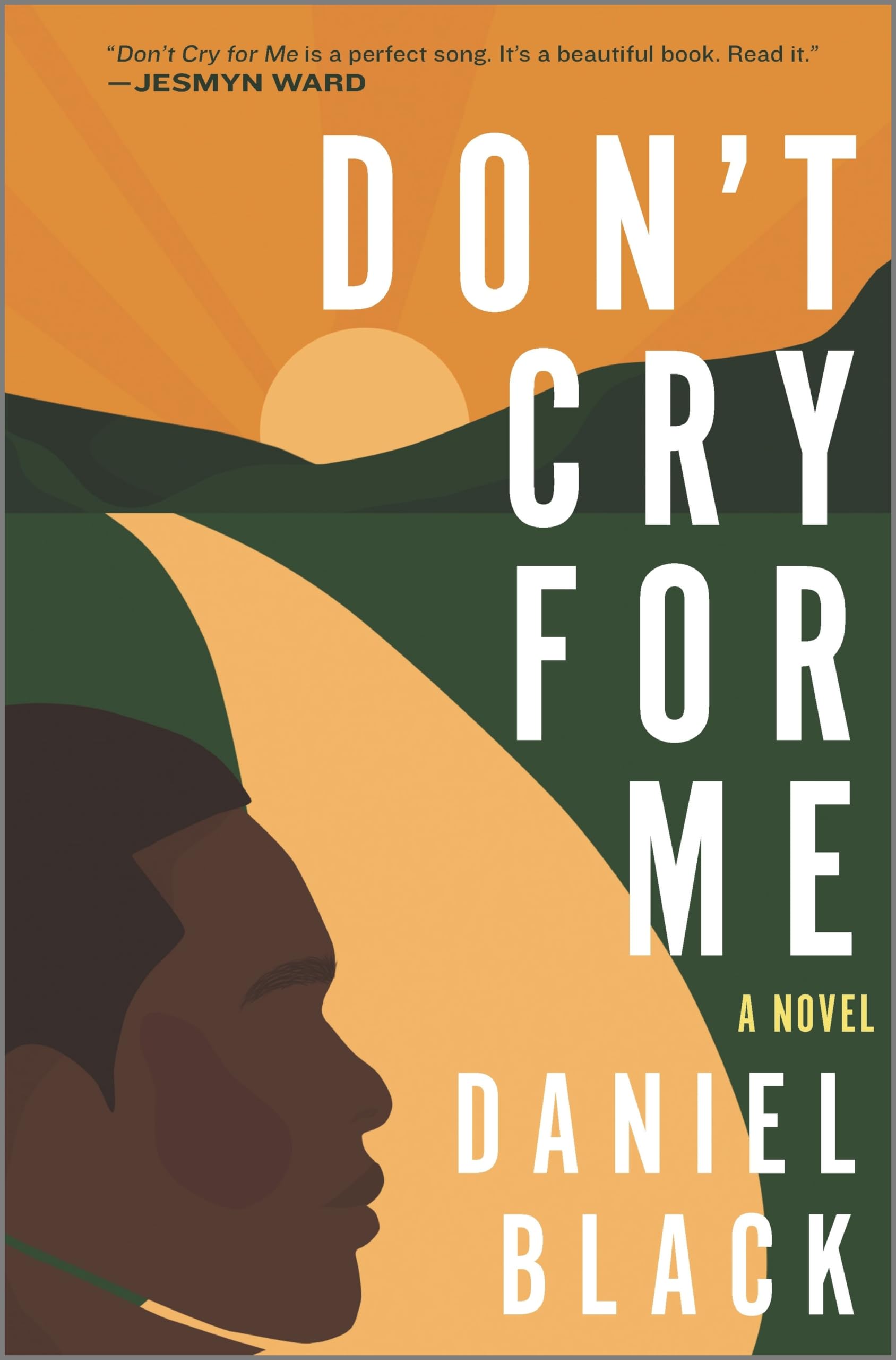 Buy Don't Cry for Me: A Novel — BookShops.in
