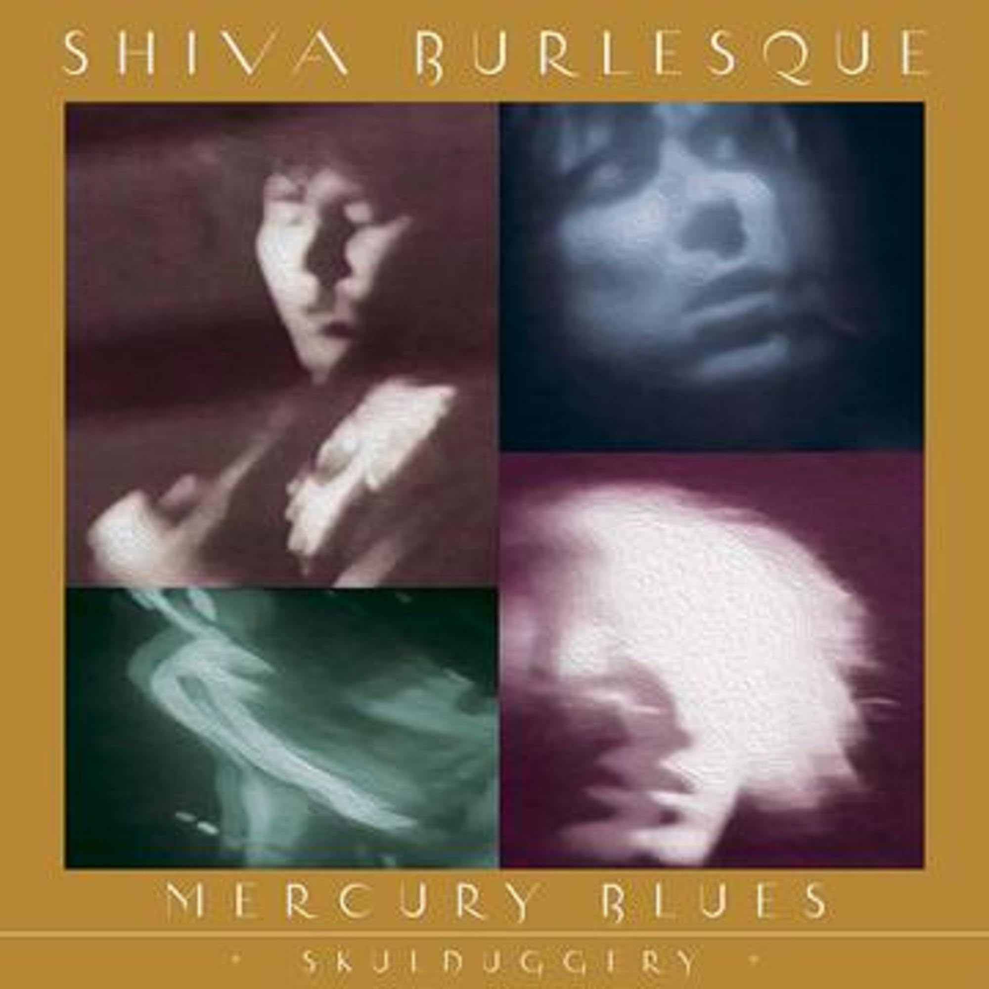Shiva Burlesque Mercury Blues LP Vinyl IP075B NEW