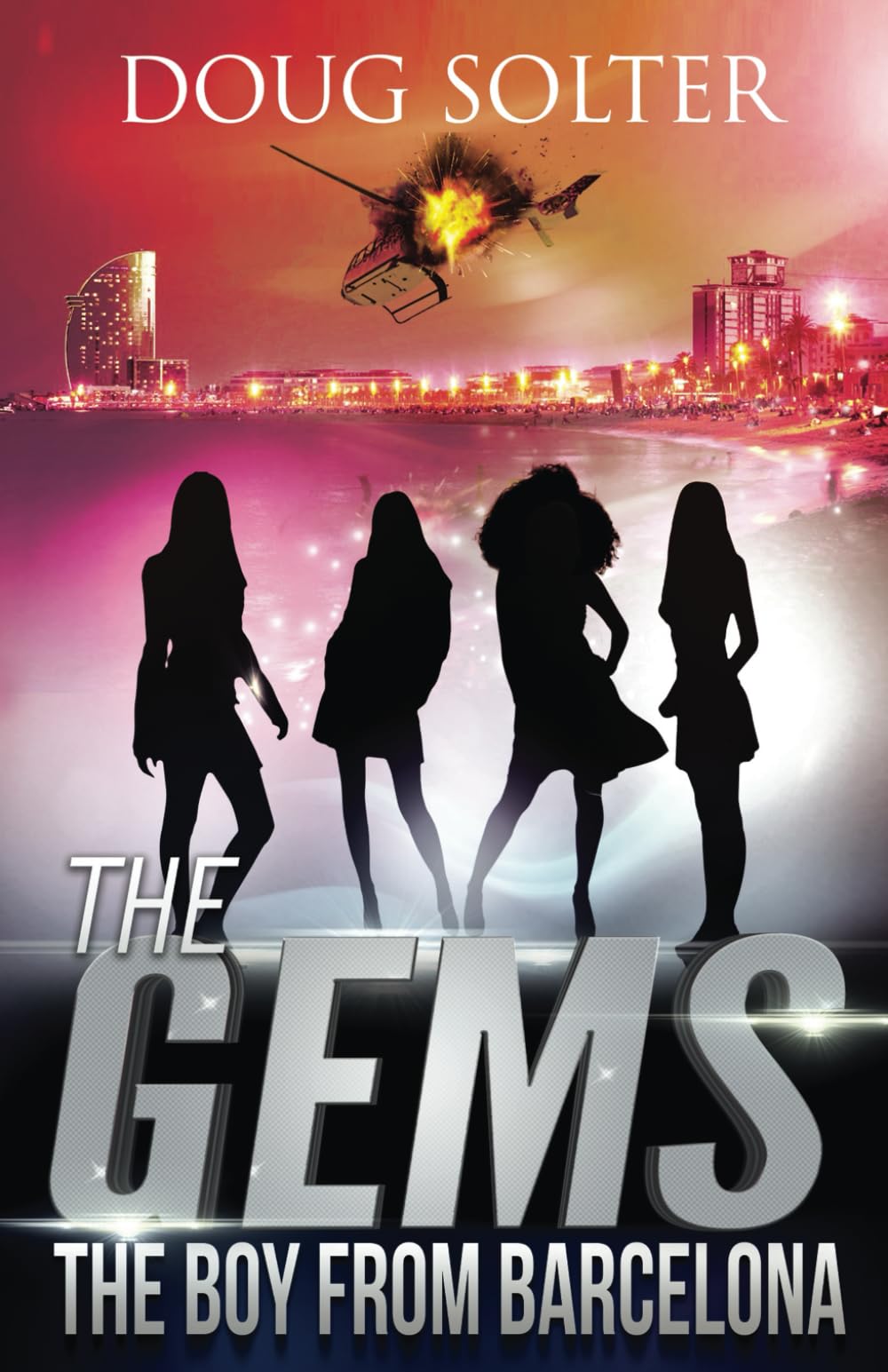 The Boy from Barcelona: A Young Adult Spy Thriller Adventure: A Teen Spy Thriller: 6 (The Gems Spy Series)