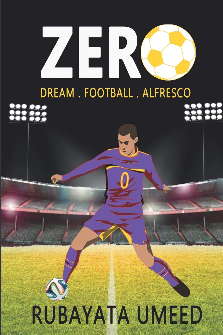 Zero: Dream. Football. Alfresco