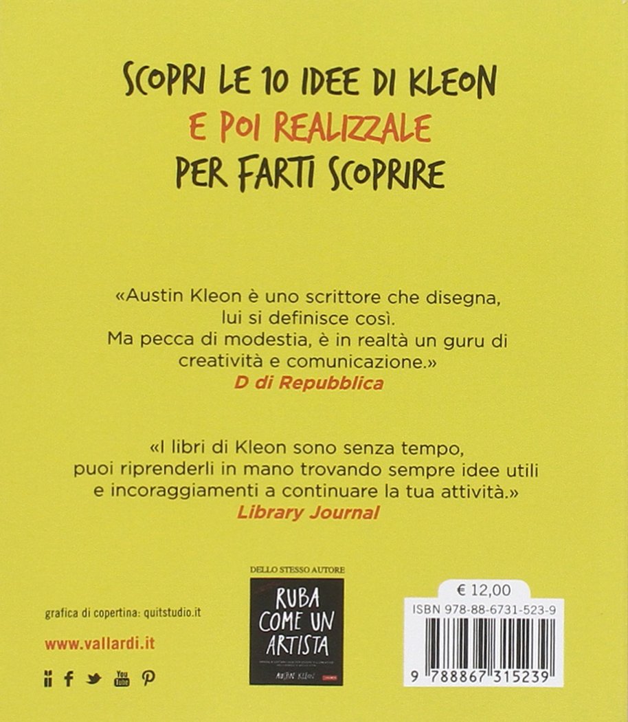 Semina come un artista. 10 idee per condividere la tua creatività e far conoscere il tuo lavoro
