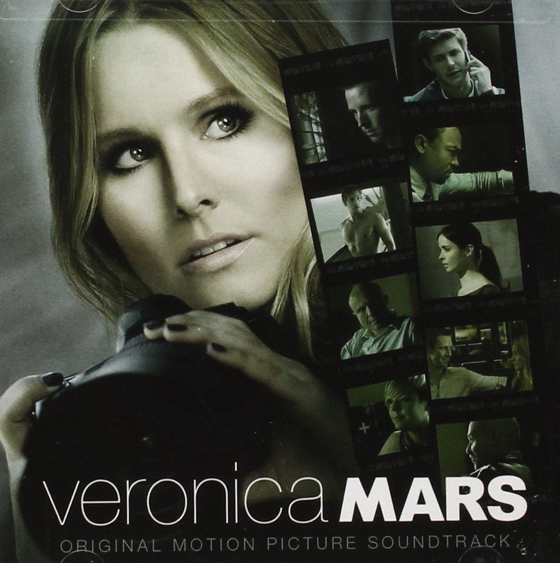 Various Artists Veronica Mars Original Motion Picture Soundtrack