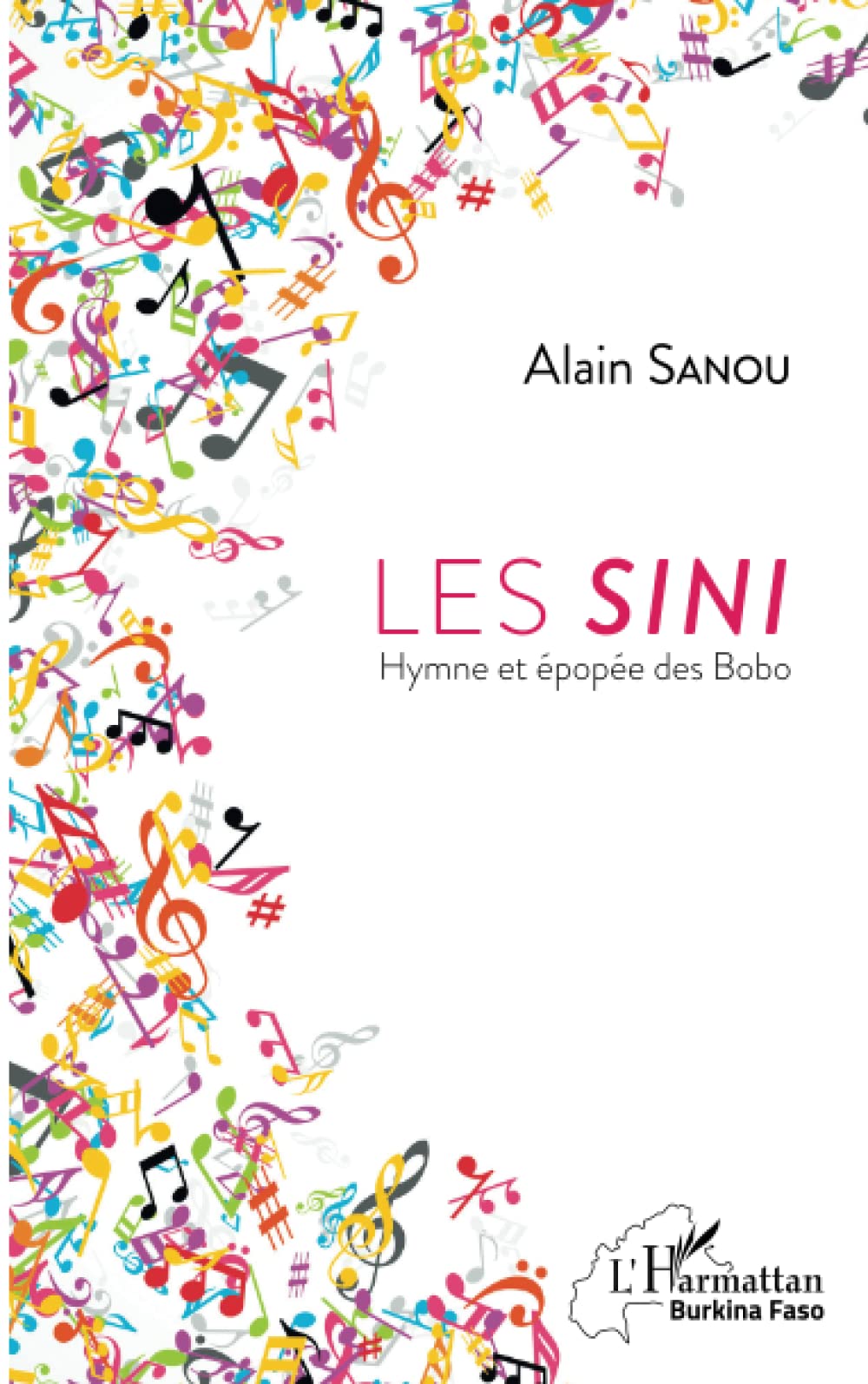 Les Sini: Hymne et épopée des Bobo