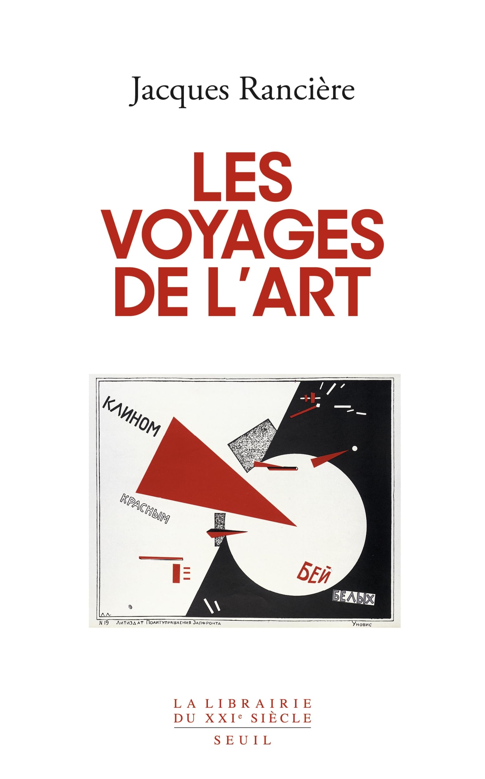 Les Voyages de l'art (La Librairie du XXIe siècle)