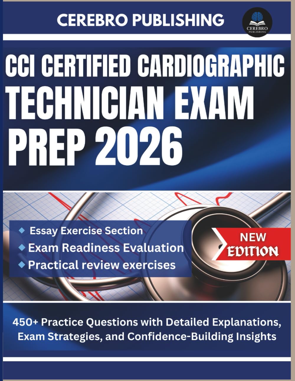 CCI CERTIFIED CARDIOGRAPHIC TECHNICIAN EXAM PREP 2026