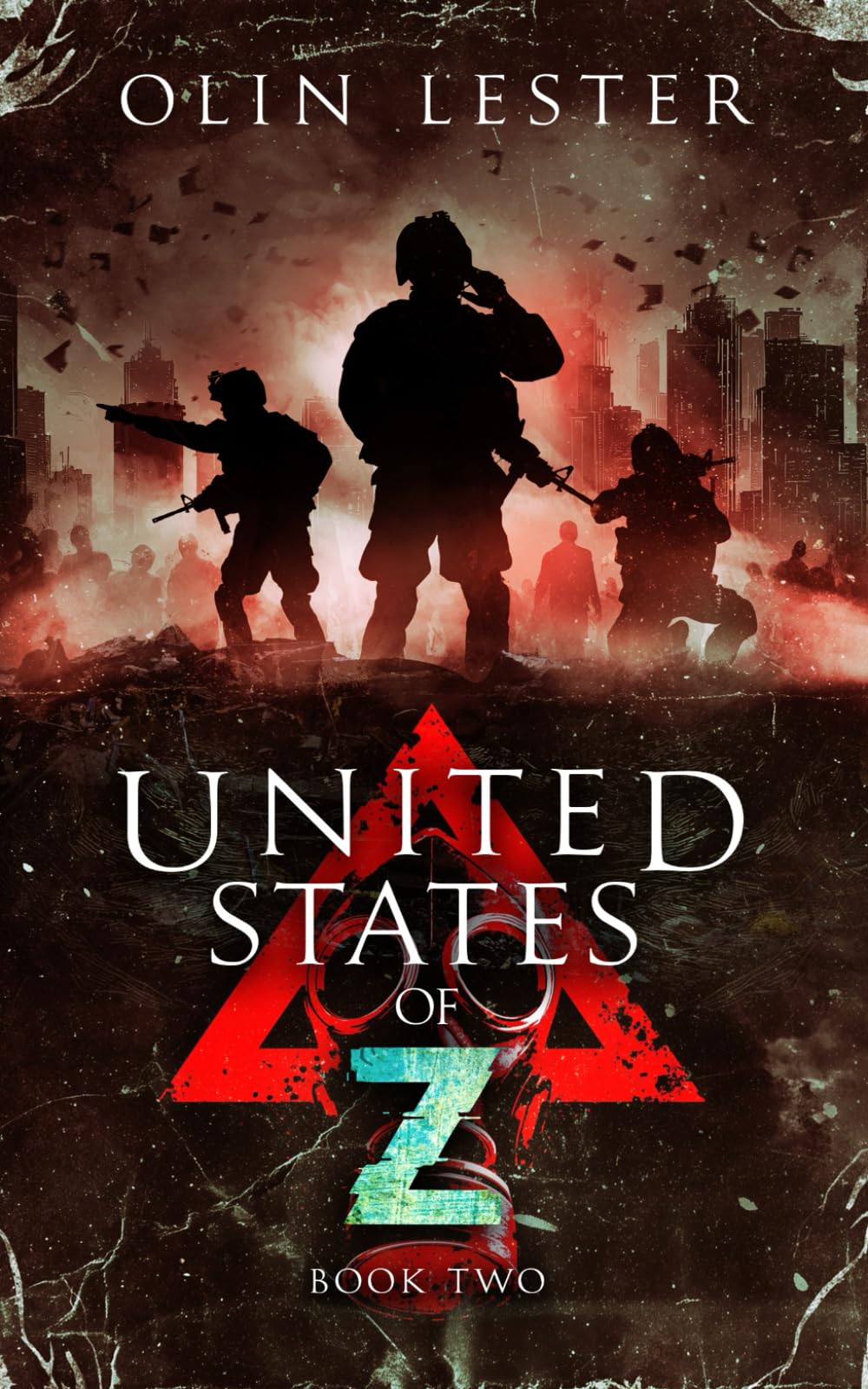United States of Z - Book 2: A Post-Apocalyptic Thriller