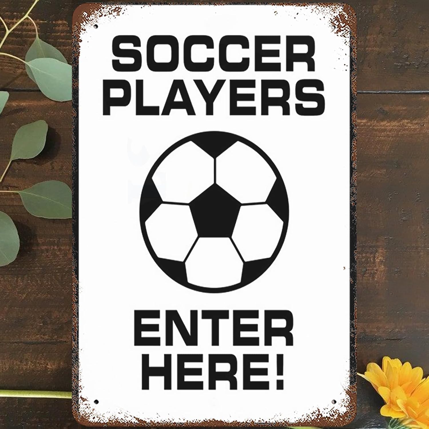 peiyeety Soccer Players Enter Here Vintage Metal Aluminum Tin Sign Door Signs Exterior Home Cave Garage bar Country Poster Club Wall Plaque Decoration Retro Aluminum Sign 8"x12"