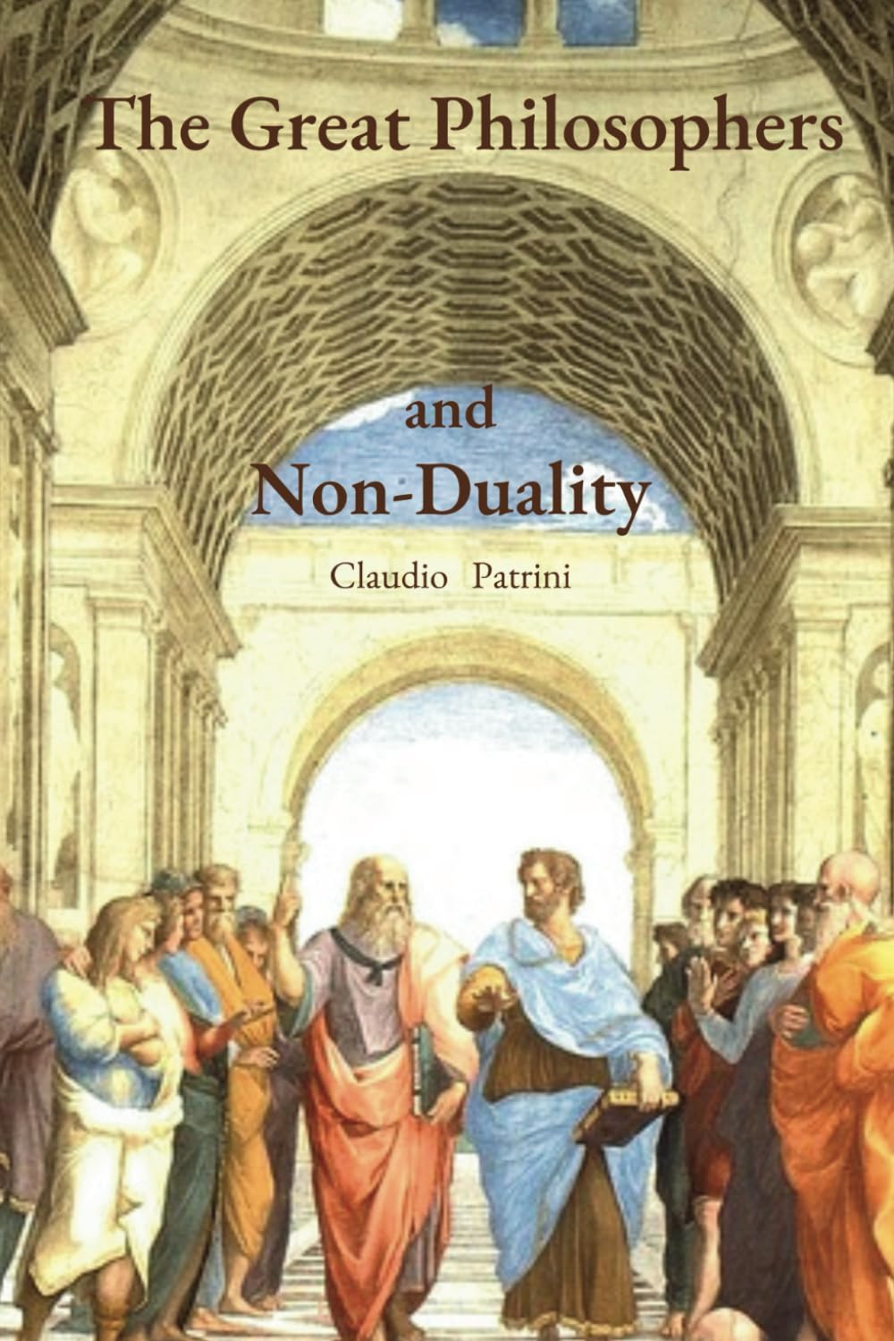 The Great Philosophers and Non-Duality