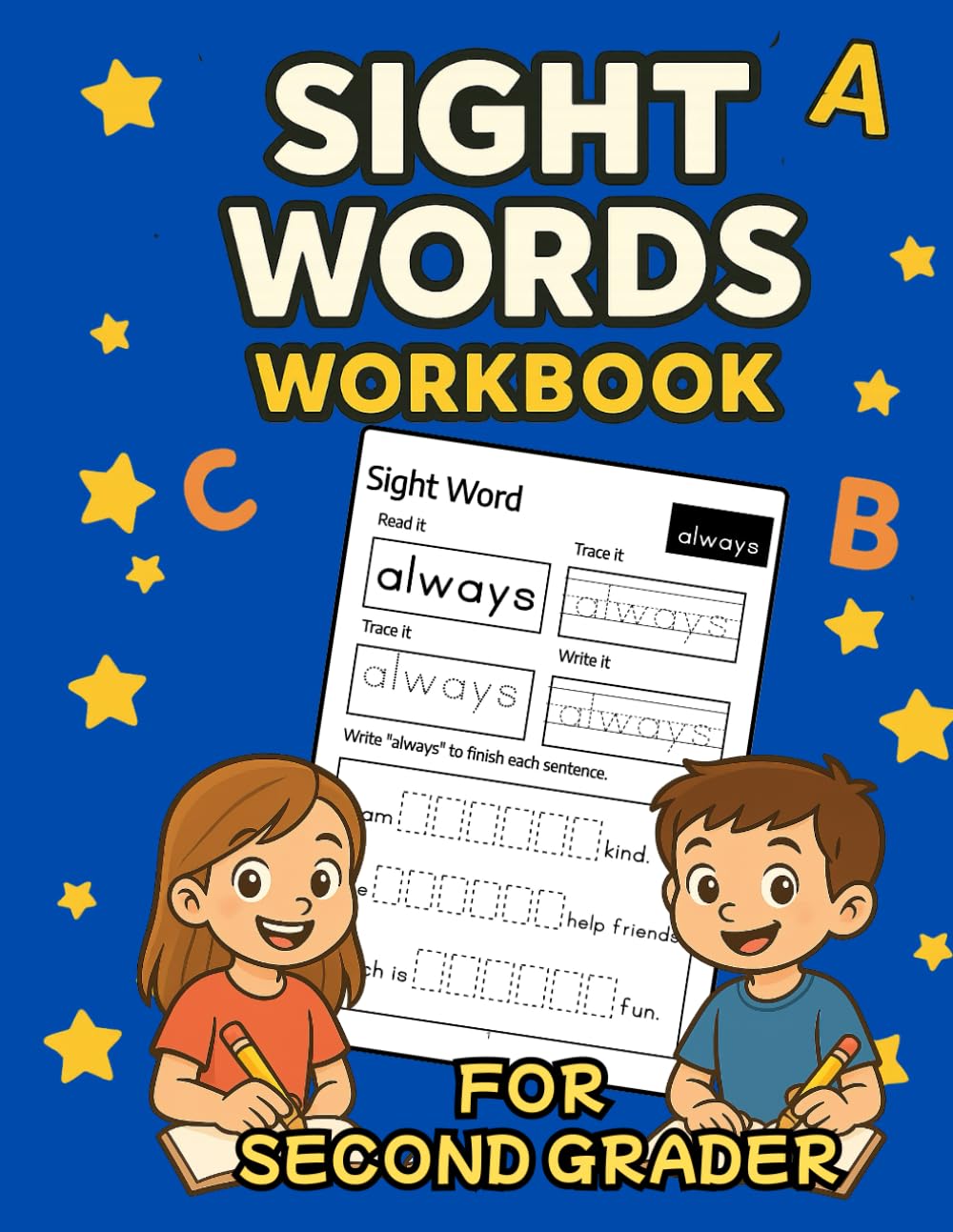 Sight Words Workbook For 2nd Grader: Level Up Your Child’s Reading with Book 4 of Our Sight Words Series (Sight Words Workbook Series Pre-Kindergarten, Kindergarten and 1st Graders)