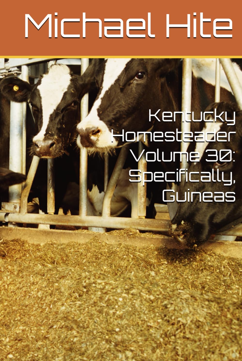 Kentucky Homesteader Volume 30: Specifically, Guineas