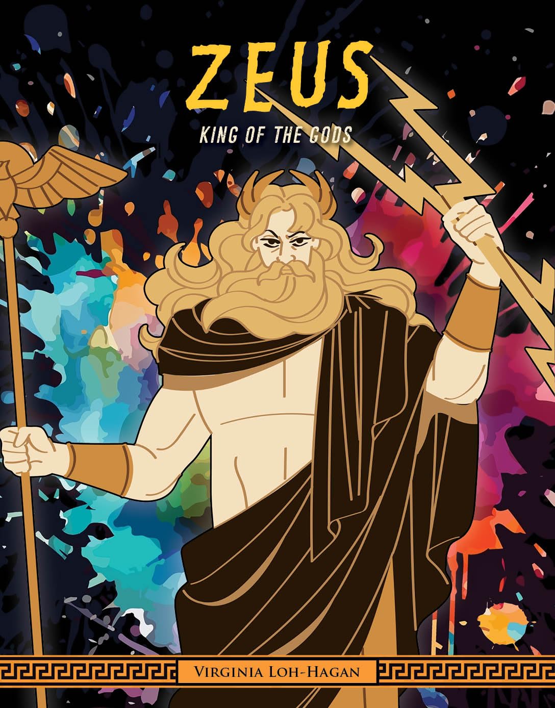 Zeus: King of the Gods (Of Myth and Legend: Gods and Goddesses of Ancient Greece)