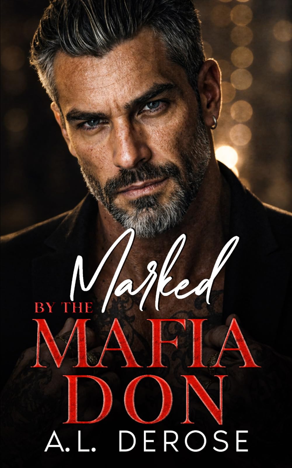 Marked By The Mafia Don: A Forced Proximity Off-Limits Romance