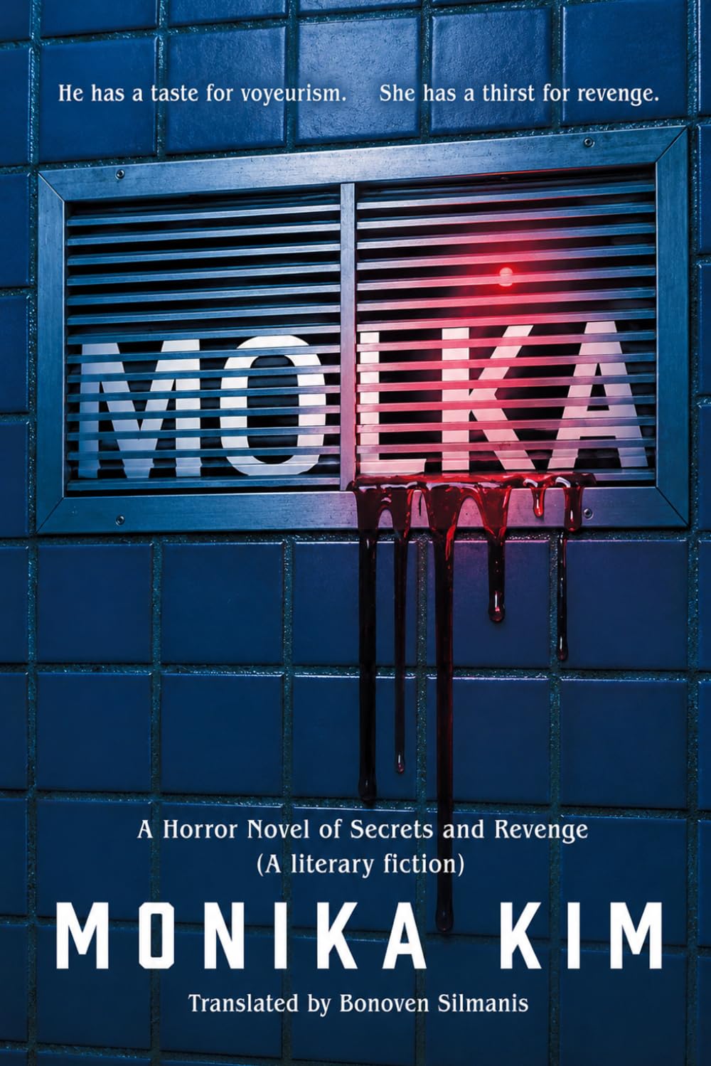 Molka: A Horror Novel of Secrets and Revenge (A literary fiction) 2026 Paperback