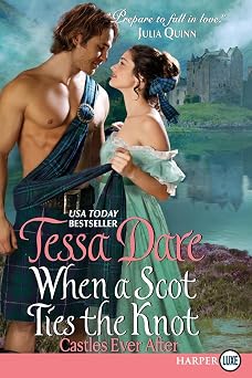 When a Scot Ties the Knot Castles Ever After