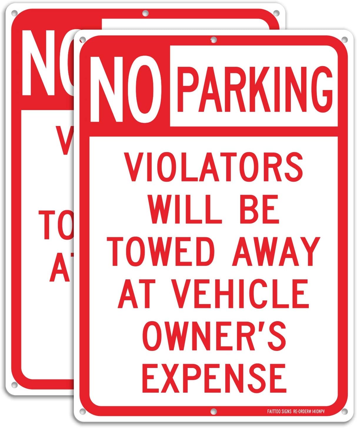 4 pack No Parking Sign, Violators Will Be Towed Away at Vehicle Owners Expense, 14 X 10 Reflective .40 Rust Free Aluminum, UV Protected, Weather Resistant, Waterproof, Durable Ink，Easy to Mount