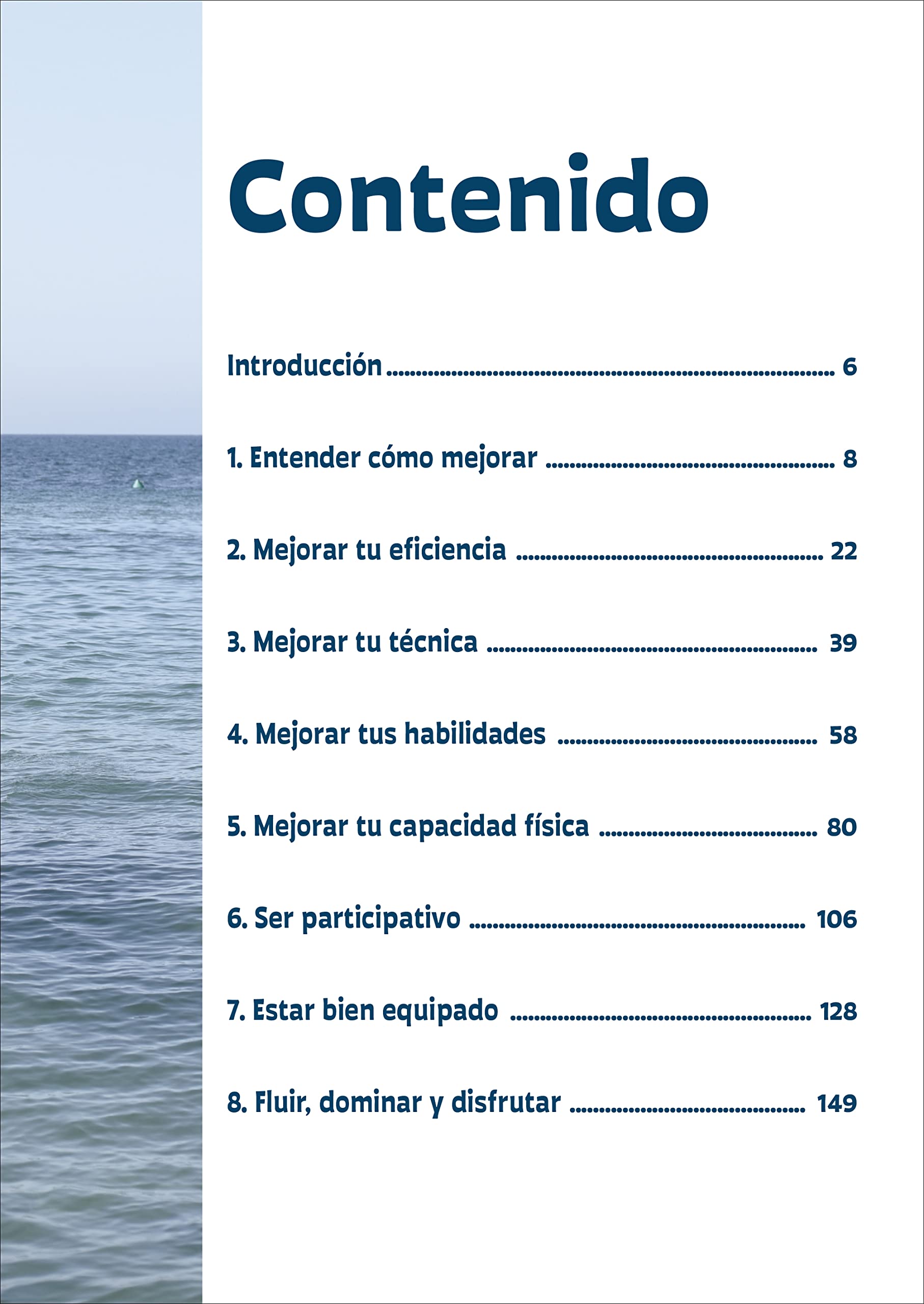 Paddle Surf - SUP: Cómo mejorar la eficiencia, la técnica, las habilidades y la capacidad física (DEPORTES)