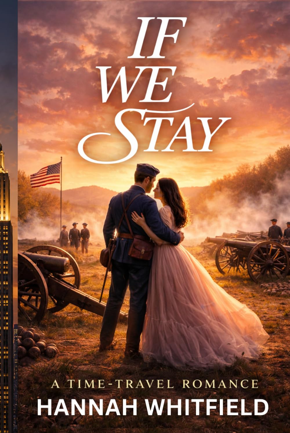 IF WE STAY: A TIME-TRAVEL ROMANCE