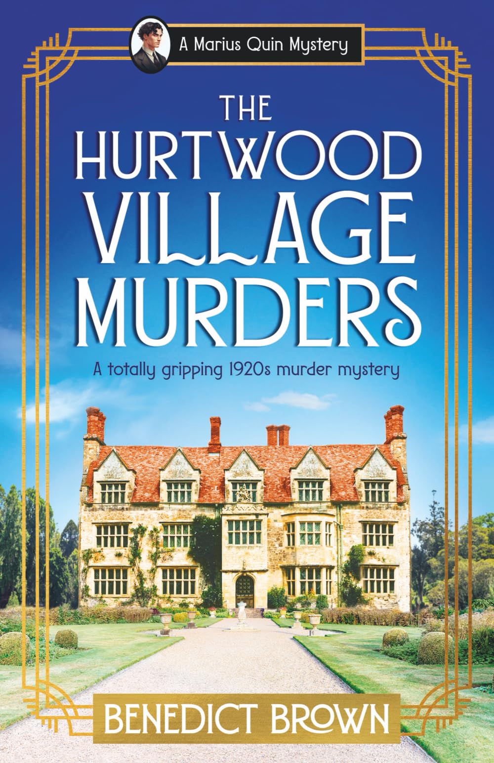 The Hurtwood Village Murders: A totally gripping 1920s murder mystery: 2 (A Marius Quin Mystery)