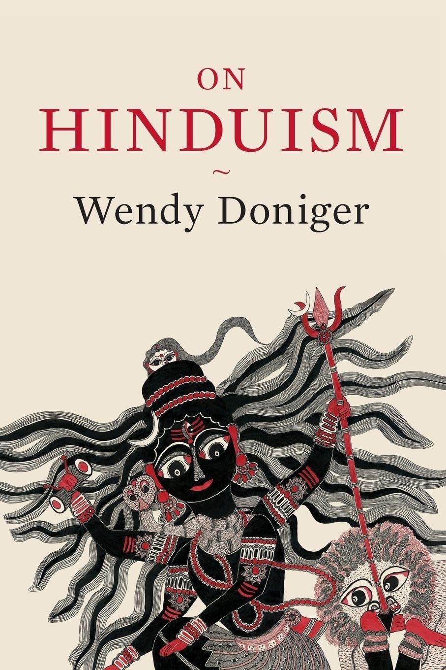 Wendy Doniger Unisex Multicolor On Hinduism Paperback Book