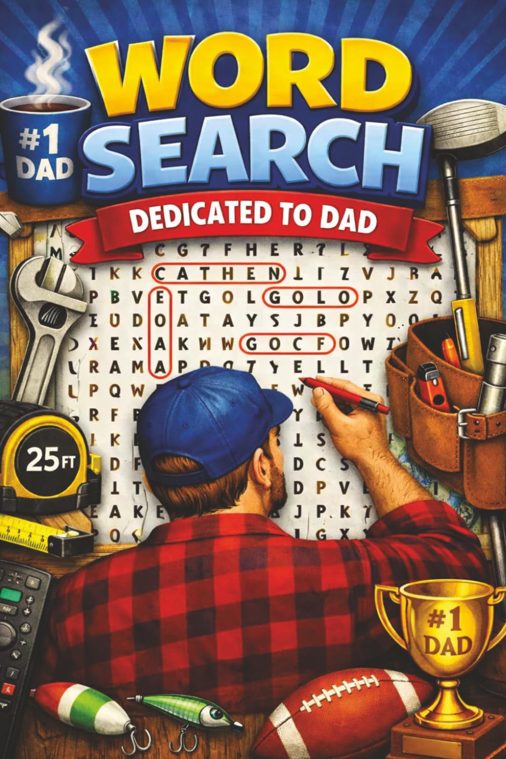 Dedicated to Dad Word Search: Puzzle Book | 6x9 inches, 100 pages | 50 puzzles