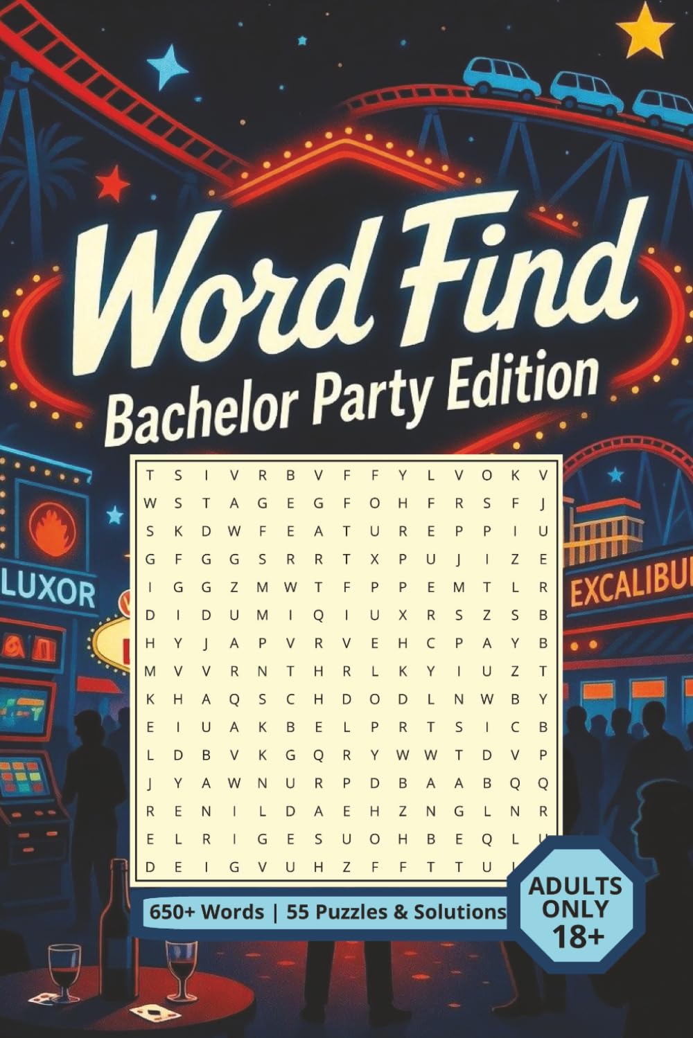 Las Vegas Bachelor Party Word Search Puzzle Book For Adults: Word Searches About Bachelor Parties, Las Vegas Gambling, Strip Clubs, and More | 6 x 9 ... Bachelor Party, Free Time & Unplugging