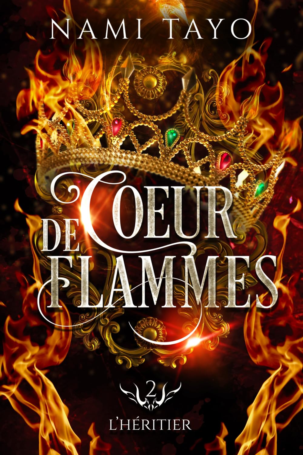 L'héritier: Coeur de flammes, tome 2