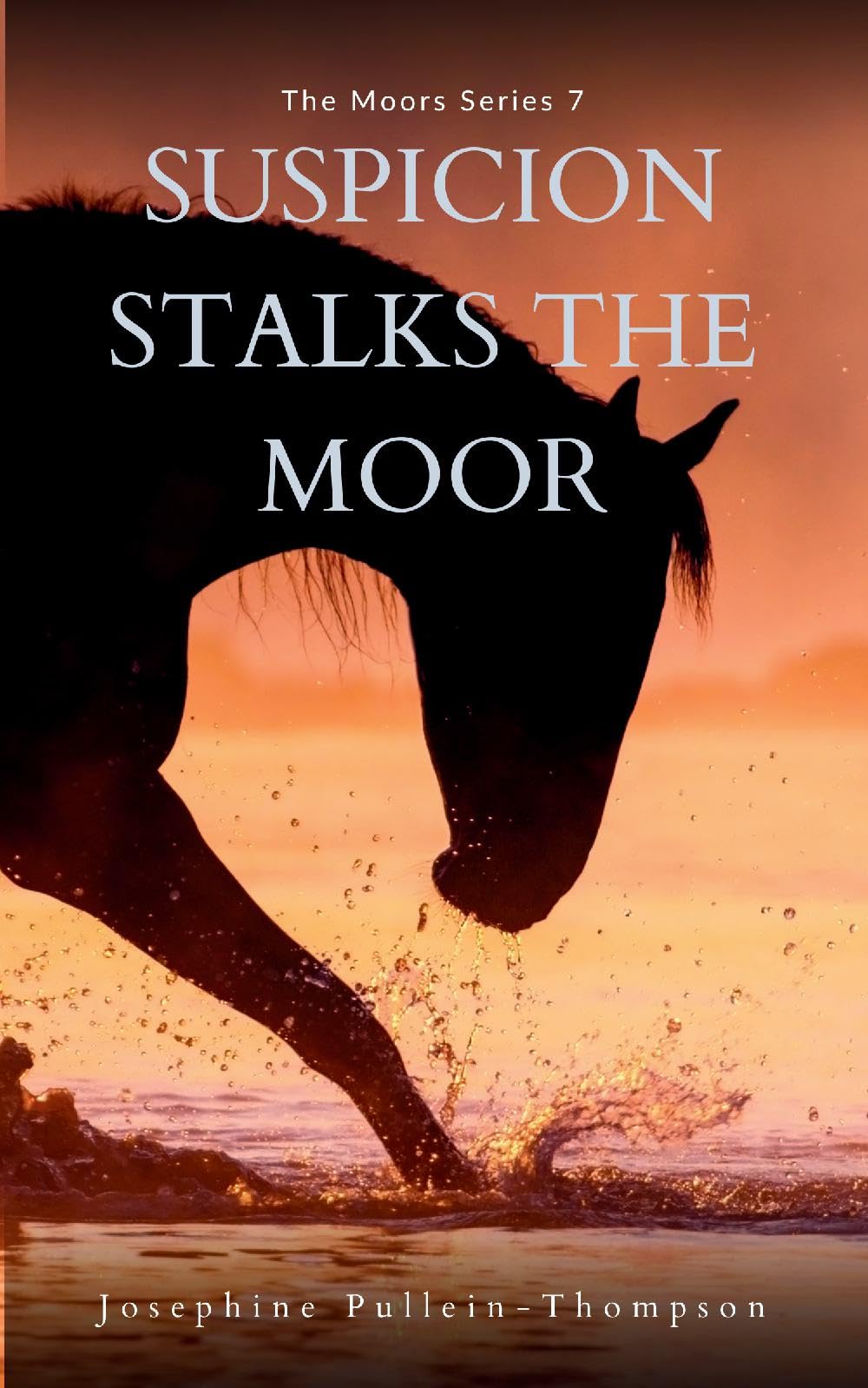 Suspicion Stalks the Moor: 7 (Moors)
