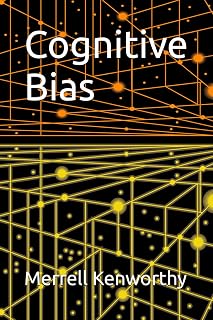 Cognitive Bias