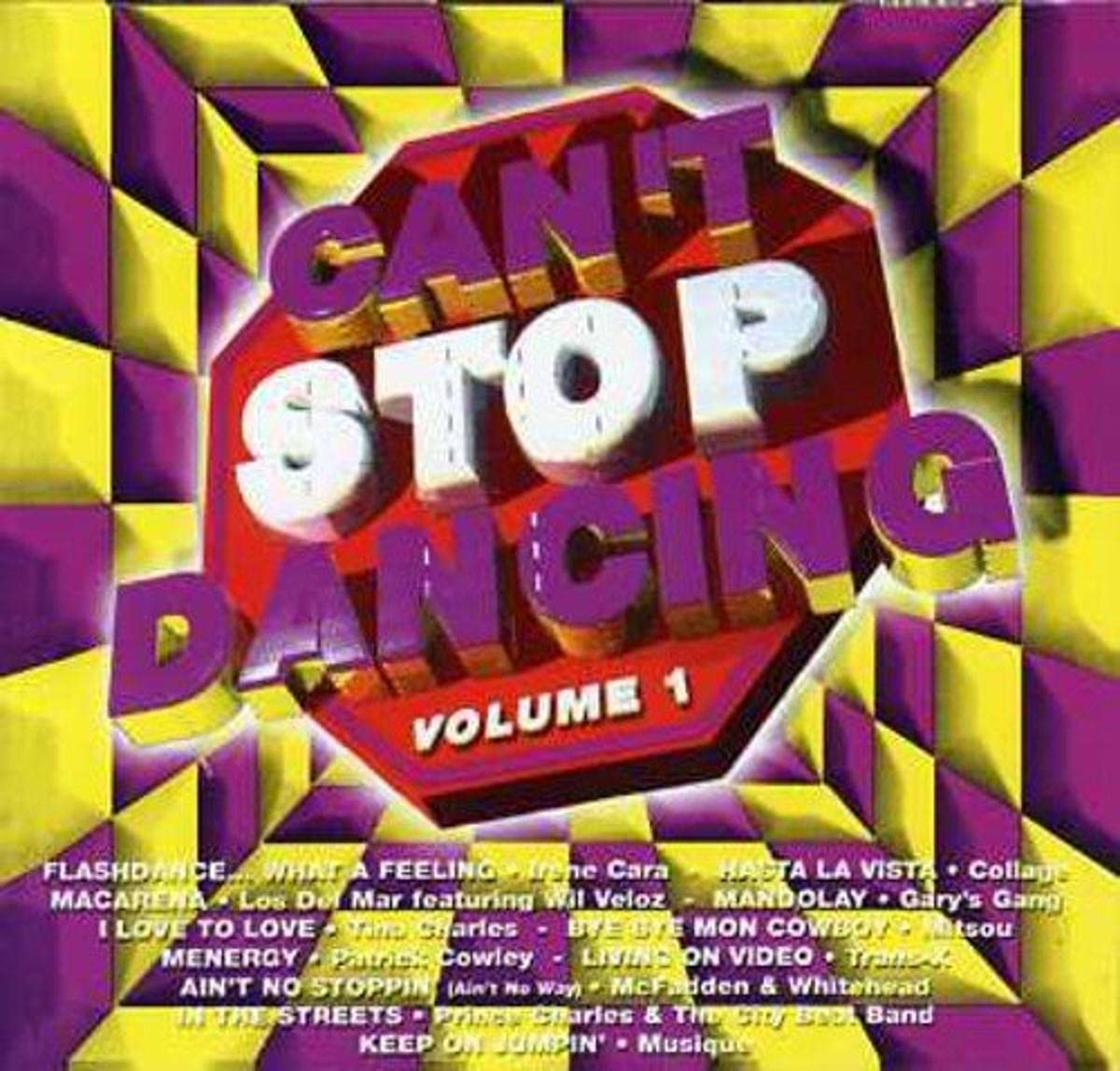 Can't Stop Dancing 1 / Various [Audio CD] Various Artists