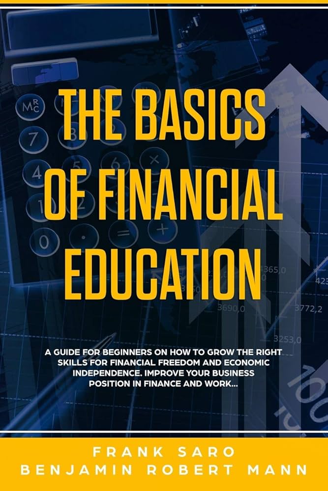 A Beginner's Guide to Financial Education: Where to Start