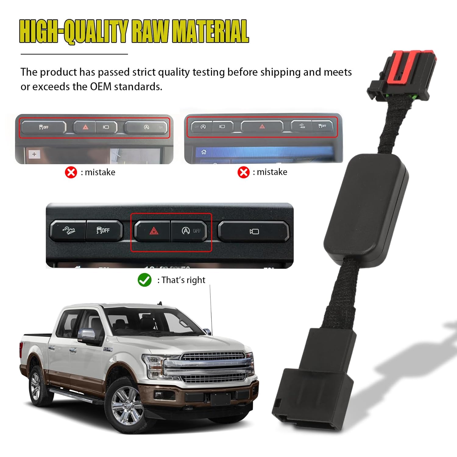 Auto Start Stop Eliminator for Ford F-150 2015 2016 2017 2018 2019 2020 Raptor 2017 Autostop Eliminator Canceller Jumper Bypass Harness Module, A-off Button is Located in the Center of the Panel.