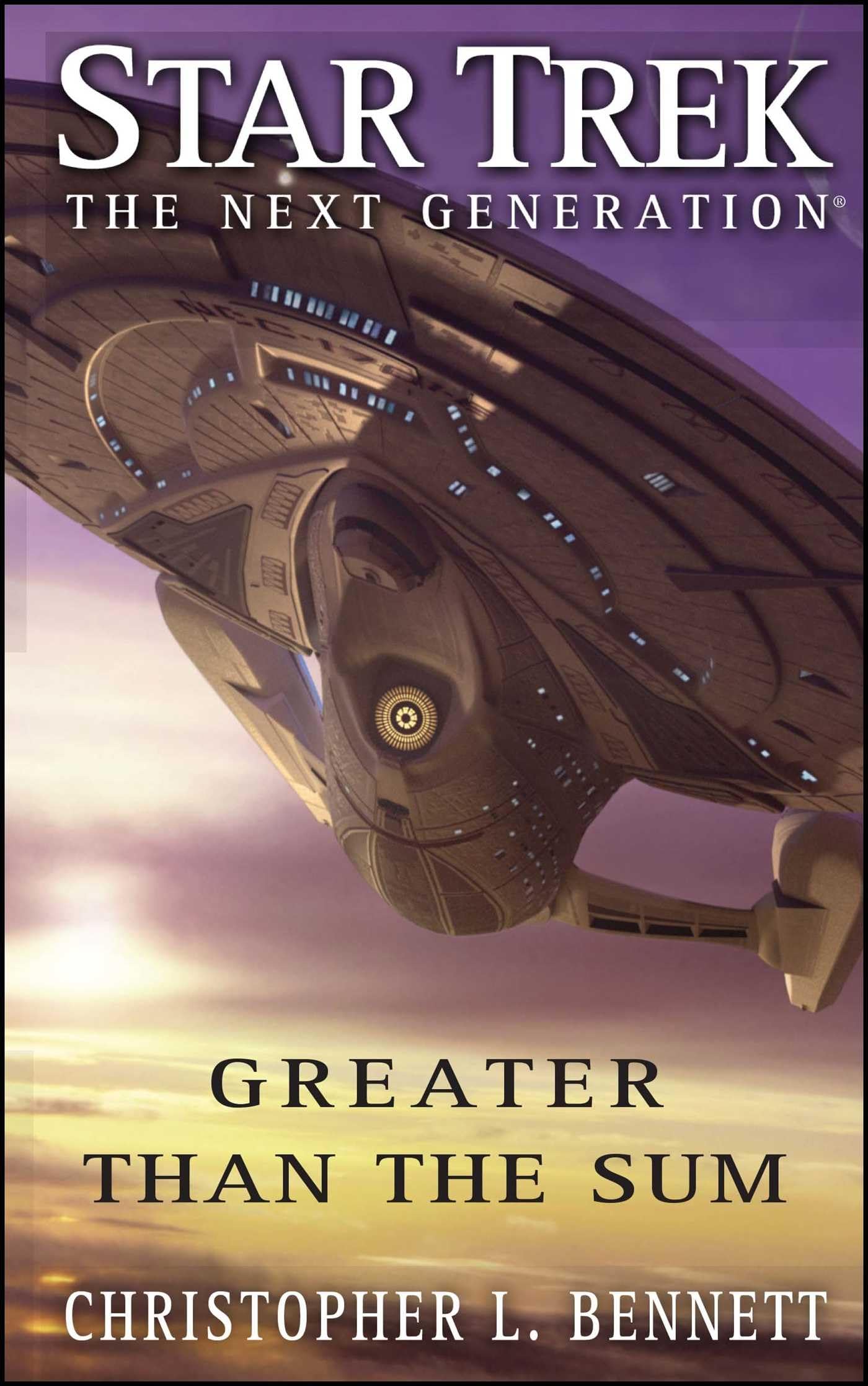 Star Trek: The Next Generation: Greater than the Sum: The Next Generation: Greater than the Sum