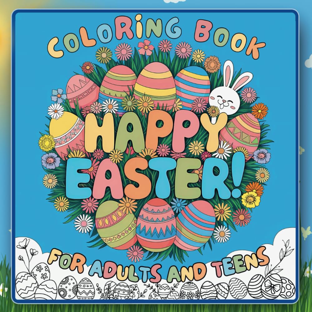 Happy Easter Coloring Book for Adults and Teens: Simple Large Print Designs for Stress Relief & Relaxation. Fun Coloring Pages with Mandala Style, ... Illustrations for Lovers Easter Celebrations.