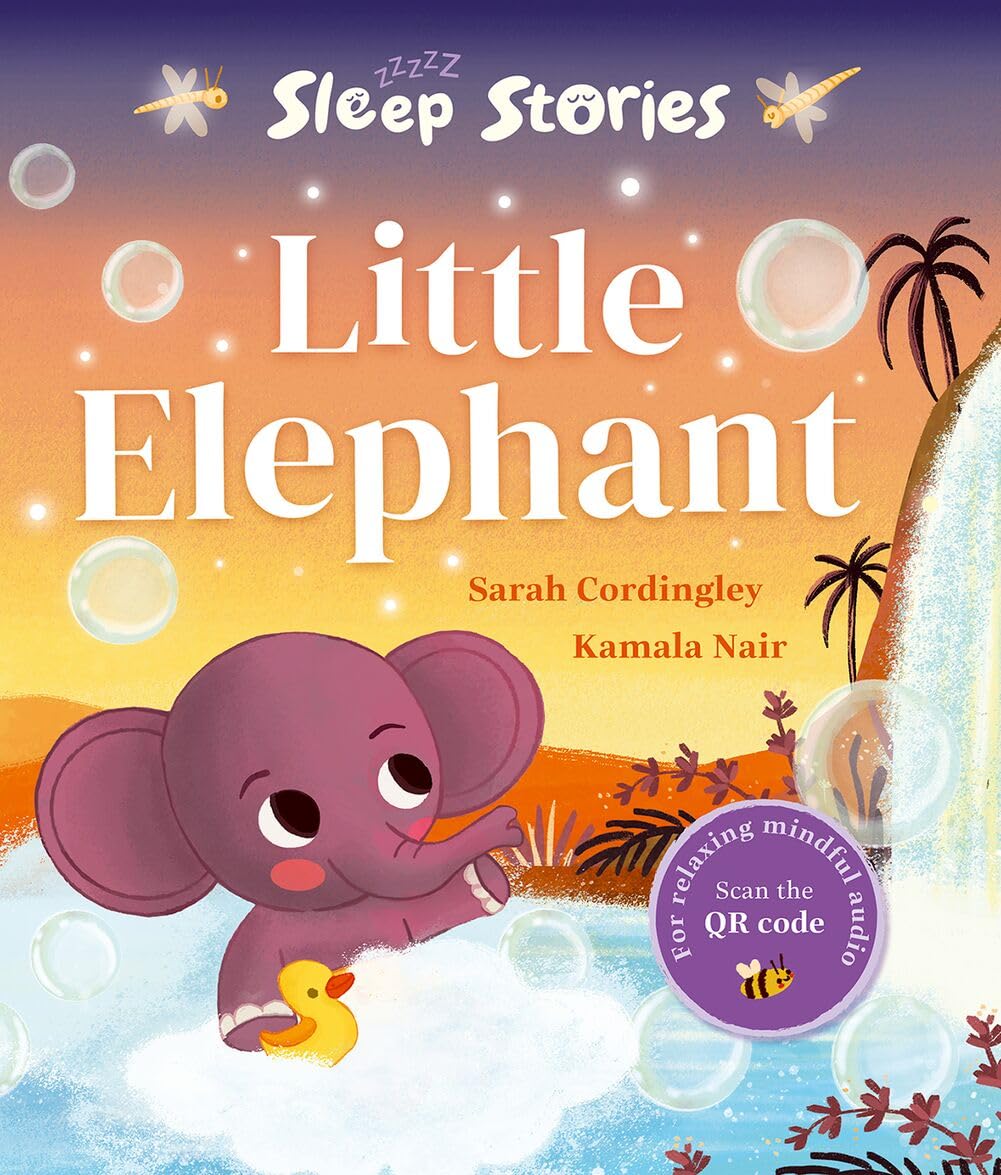 Sleep Stories: Little Elephant by Sarah Cordingley (Paperback Book)