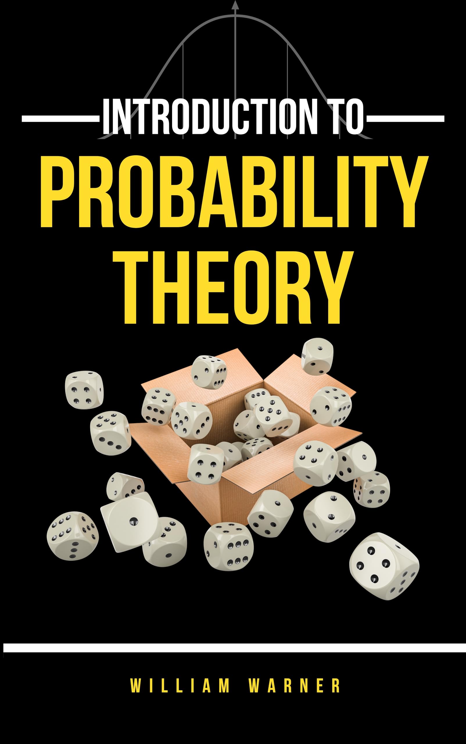 Introduction to Probability Theory