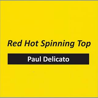 Red Hot Spinning Top