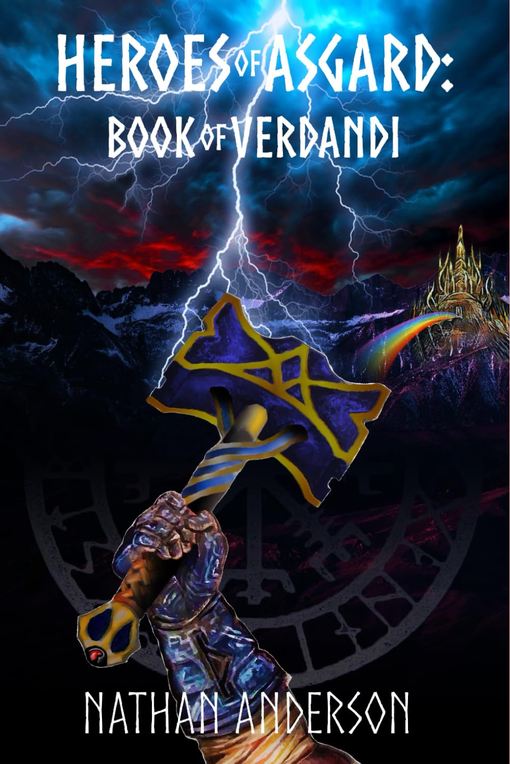 Heroes of Asgard: Book of Verdandi: 2 (Odin's Sacred Runes)