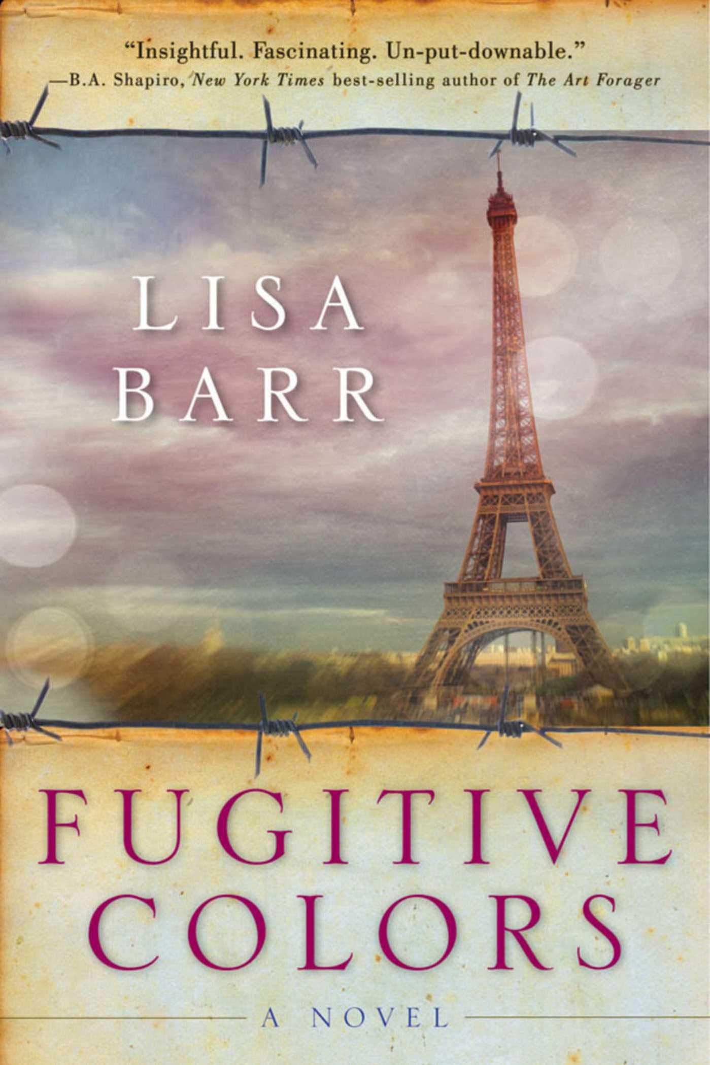 - Fugitive Colors: A Novel