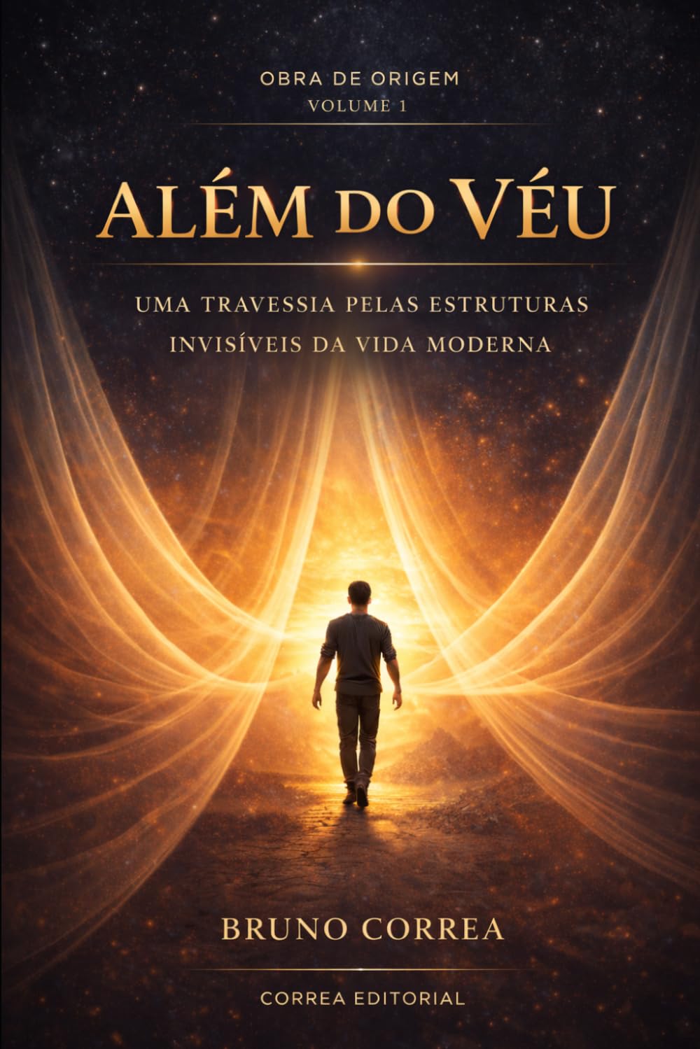 Além do Véu: Uma travessia pelas estruturas invisíveis da vida moderna
