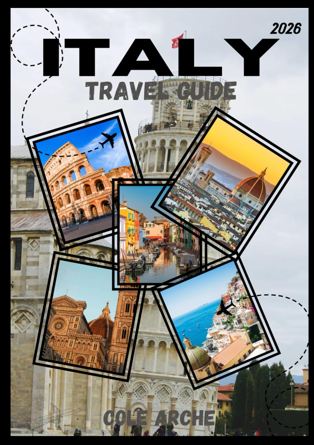 ITALY TRAVEL GUIDE 2026
