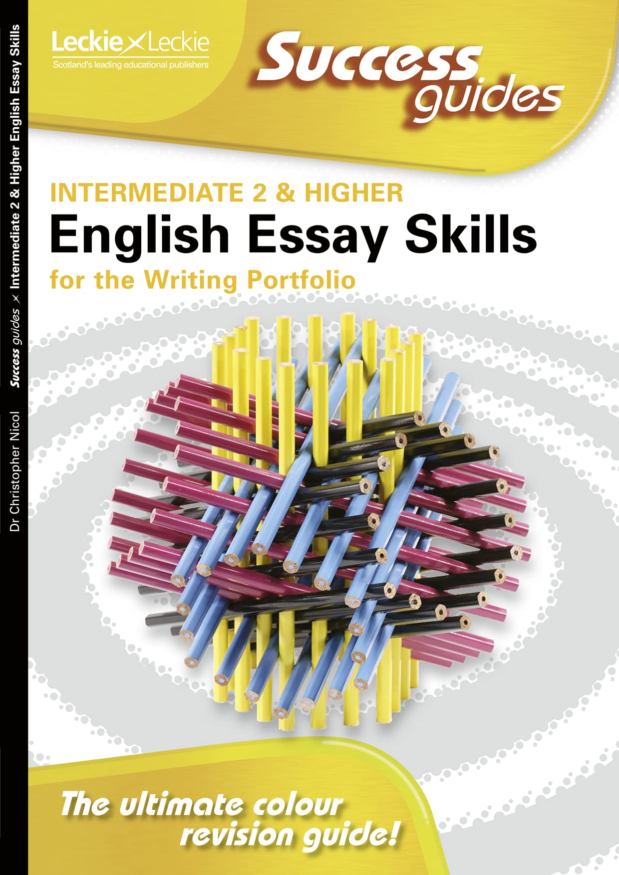 Essay Skills for Intermediate 2 and Higher English Writing Portfolio (Success Guide)
