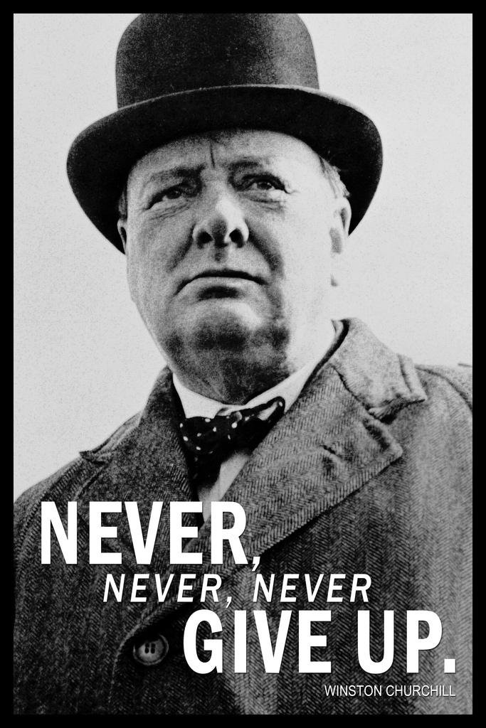 Laminated Winston Churchill Never Never Never Give Up Black White Face Portrait Photo Famous Motivational Inspirational Quote Teamwork Inspire Quotation Positivity Poster Dry Erase Wall Art 16x24