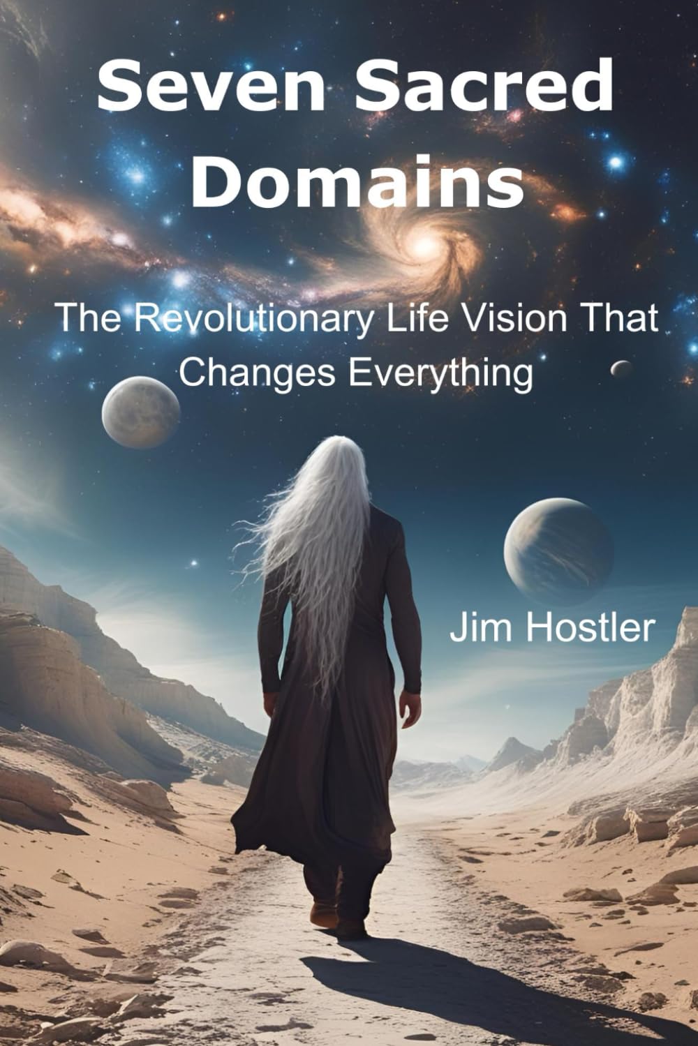 Seven Sacred Domains: The Revolutionary Life Vision that Changes Everything      Paperback – September 28, 2025